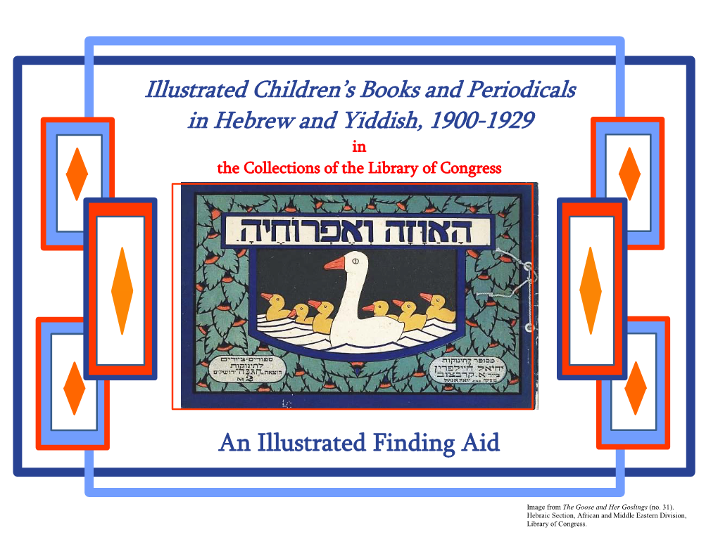 Illustrated Children's Books and Periodicals in Hebrew and Yiddish