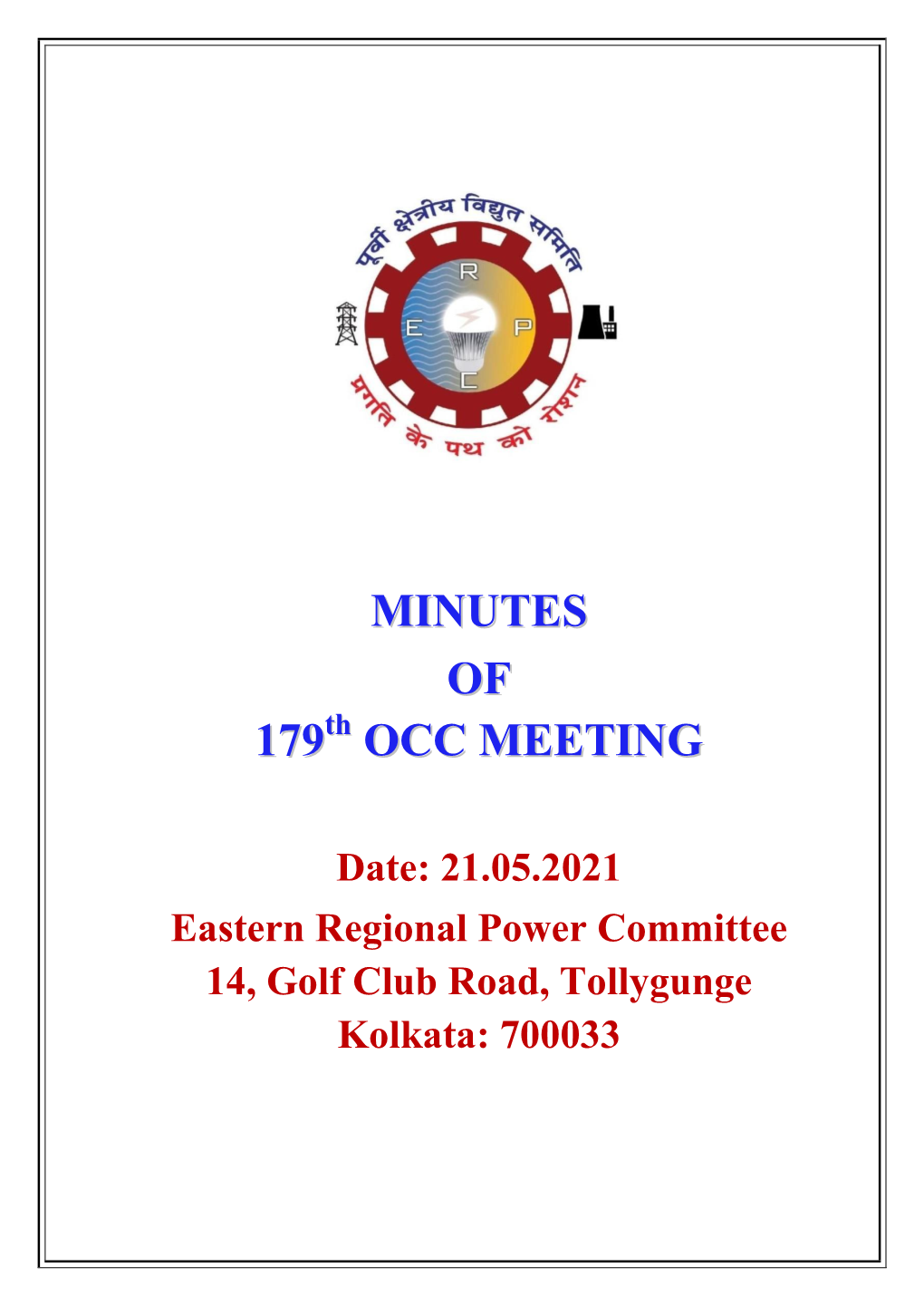 MINUTES of 179Th OCC MEETING HELD on 21.05.2021(FRIDAY) at 10:30 HRS