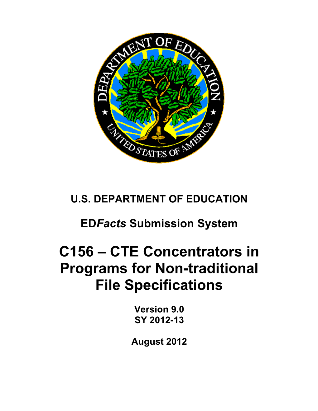 CTE Concentrators in Programs for Non-Traditional File Specifications