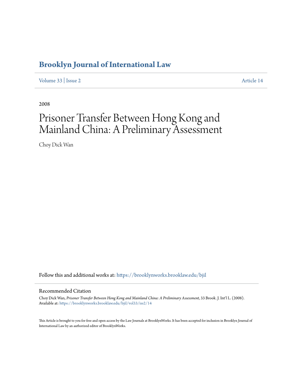 Prisoner Transfer Between Hong Kong and Mainland China: a Preliminary Assessment Choy Dick Wan