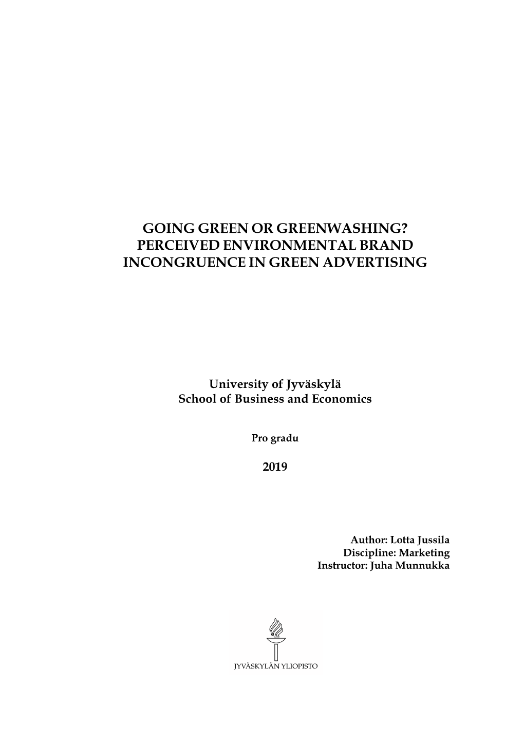 Going Green Or Greenwashing? Perceived Environmental Brand Incongruence in Green Advertising