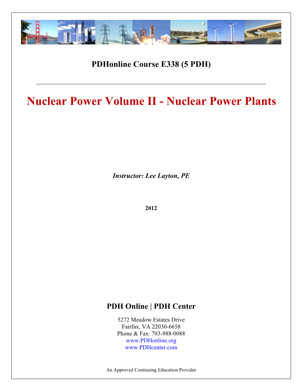 Nuclear Power Volume II - Nuclear Power Plants