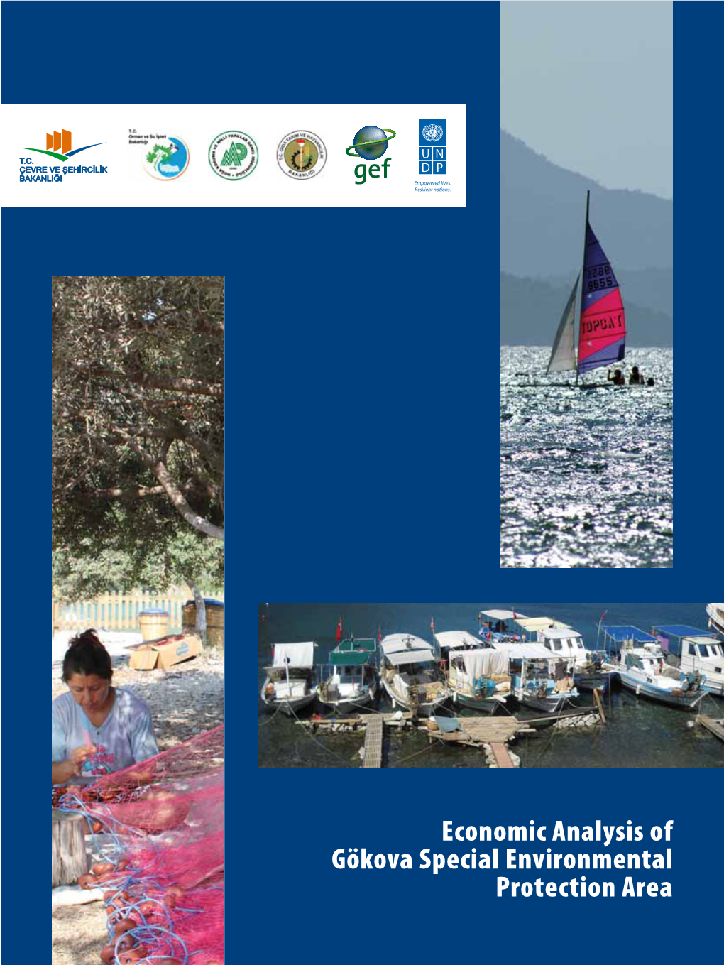 Economic Analysis of Gökova Special Environmental Protection Area