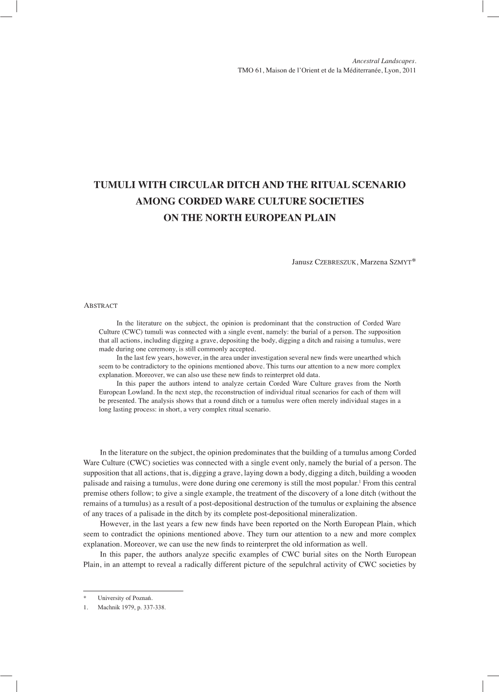 Tumuli with Circular Ditch and the Ritual Scenario Among Corded Ware Culture Societies on the North European Plain