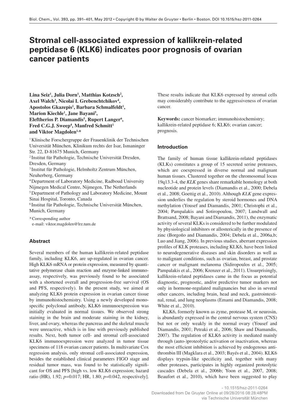 Stromal Cell-Associated Expression of Kallikrein-Related Peptidase 6 (KLK6) Indicates Poor Prognosis of Ovarian Cancer Patients