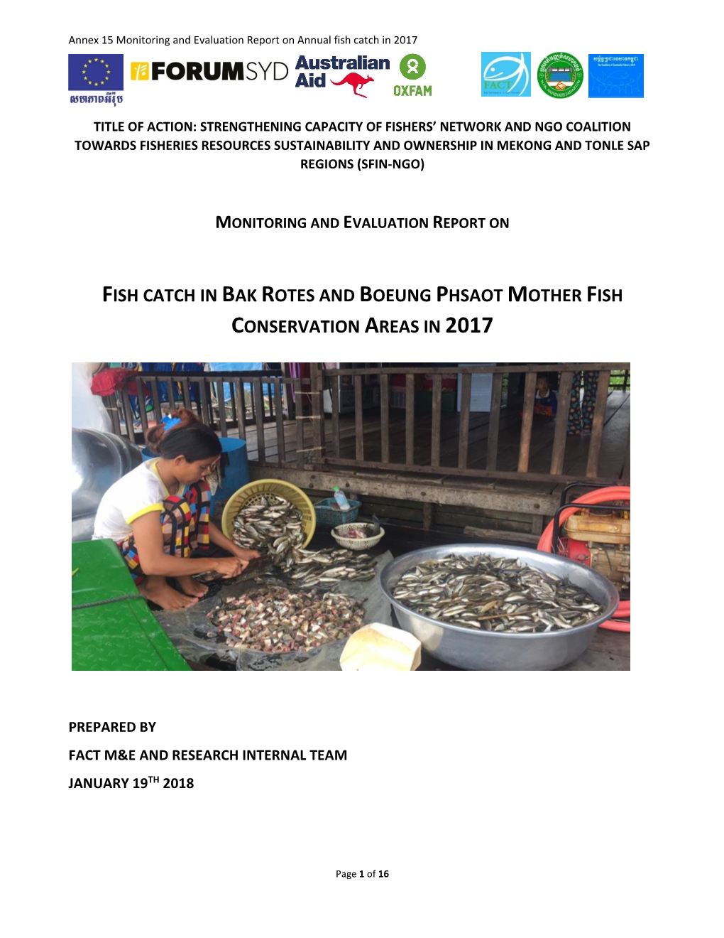 Fish Catch in Bak Rotes and Boeung Phsaot Mother Fish Conservation Areas in 2017
