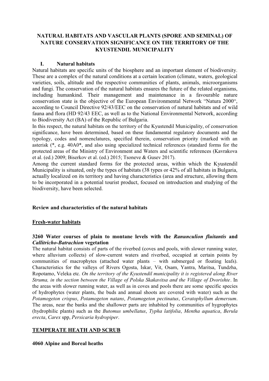 Natural Habitats and Vascular Plants (Spore and Seminal) of Nature Conservation Significance on the Territory of the Kyustendil Municipality