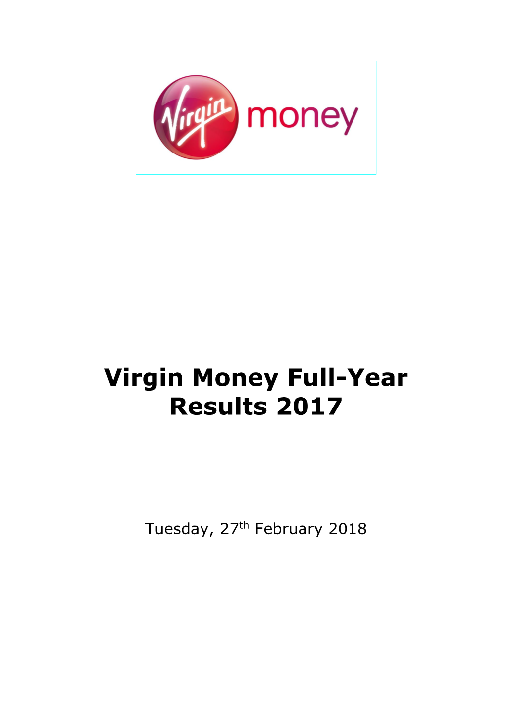 Virgin Money Full-Year 2017 Results Transcript