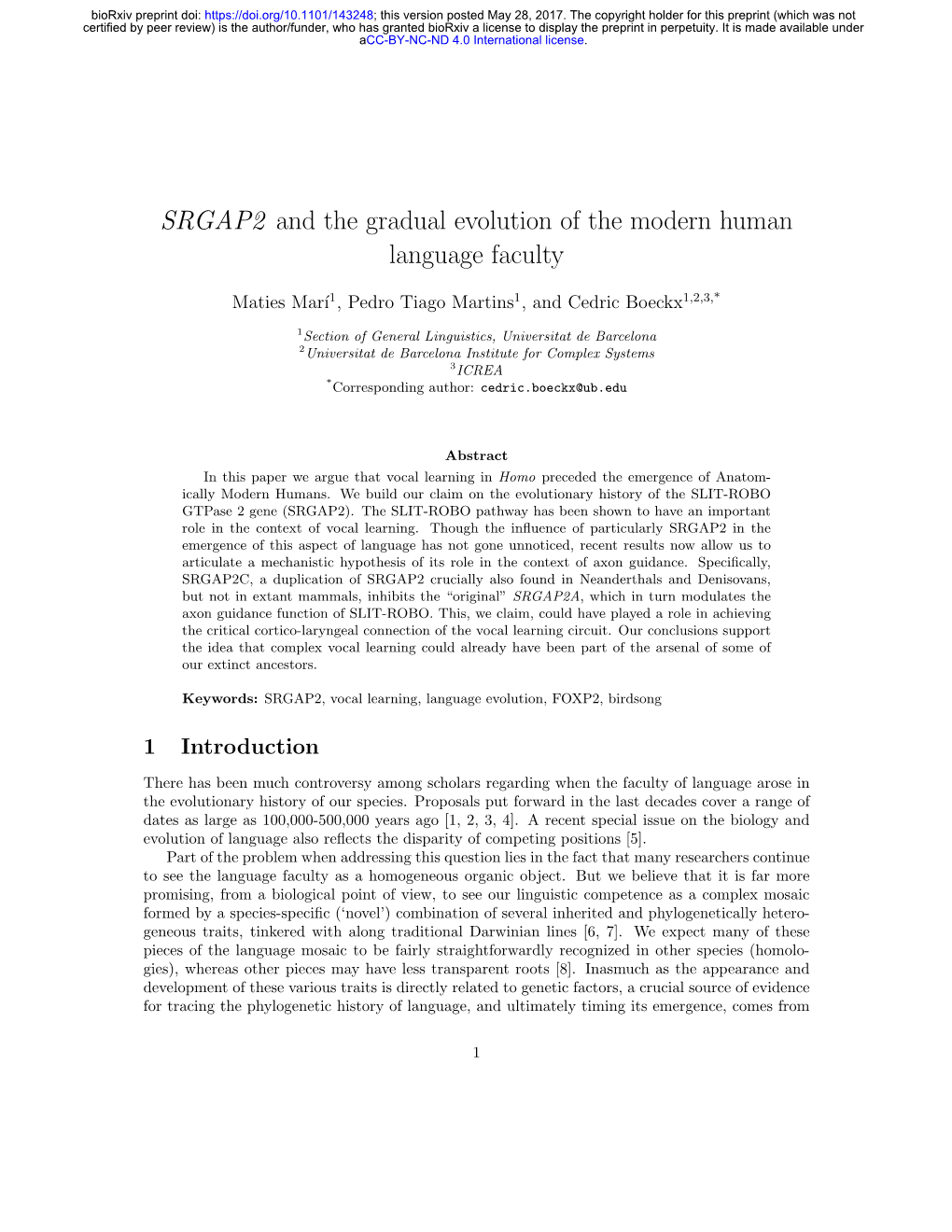 SRGAP2 and the Gradual Evolution of the Modern Human Language Faculty