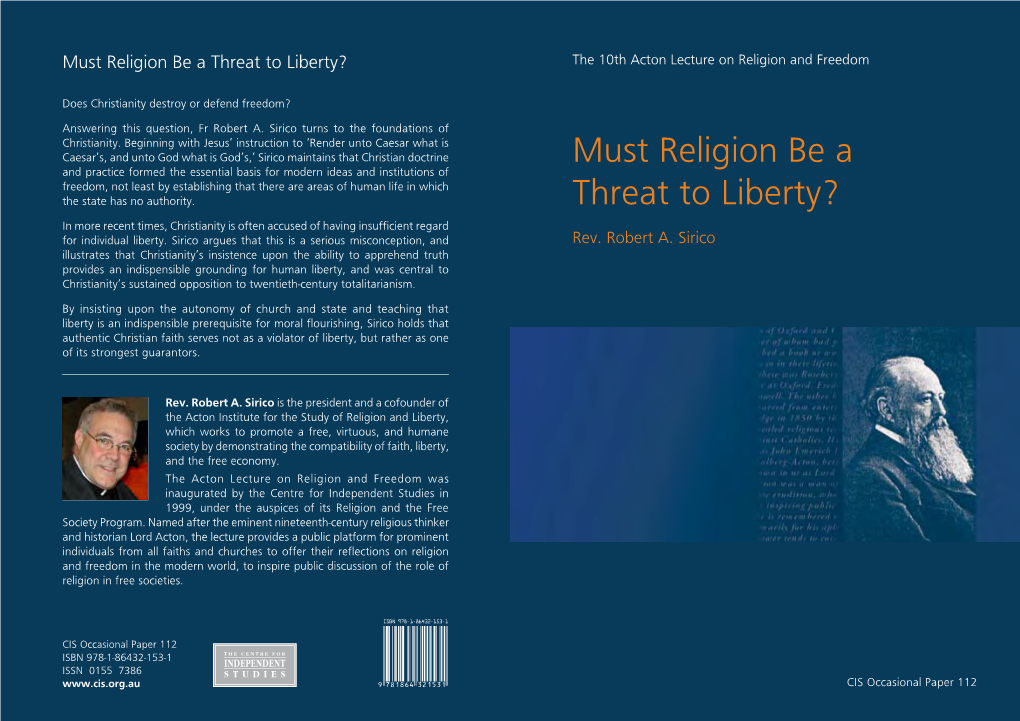 Must Religion Be a Threat to Liberty? the 10Th Acton Lecture on Religion and Freedom