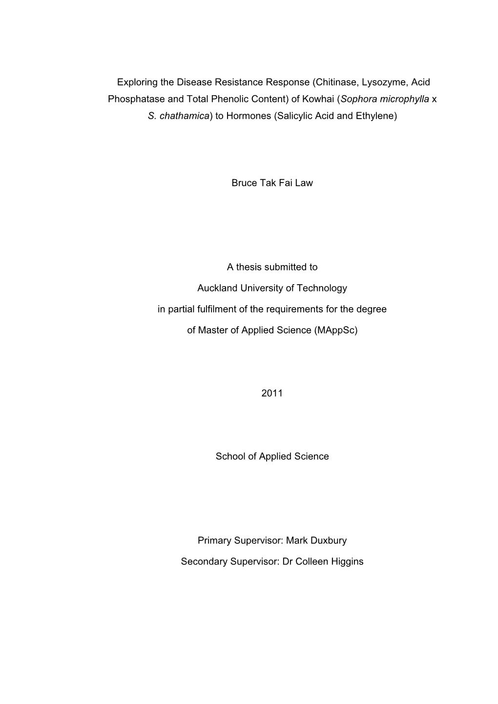 (Chitinase, Lysozyme, Acid Phosphatase and Total Phenolic Content) of Kowhai (Sophora Microphylla X S