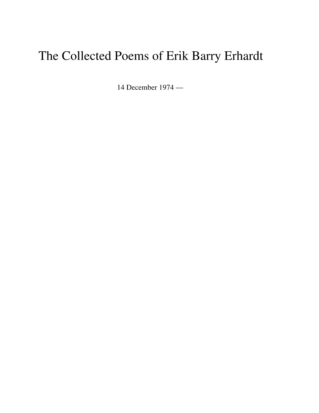 The Collected Poems of Erik Barry Erhardt