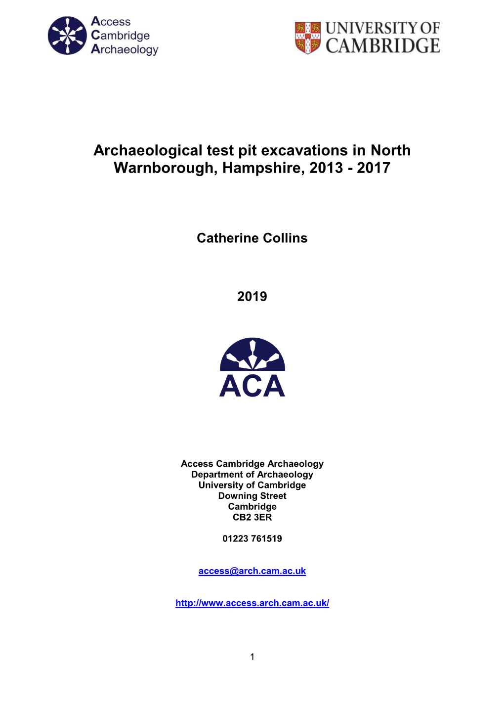 Archaeological Test Pit Excavations in North Warnborough, Hampshire, 2013 - 2017