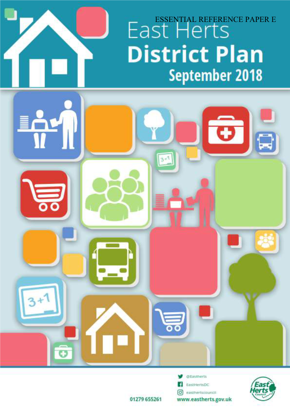 East Herts District Plan (September 2018) Chapter Table 3.1 Annualised Housing Requirement Including 10-Year Spread of Shortfall