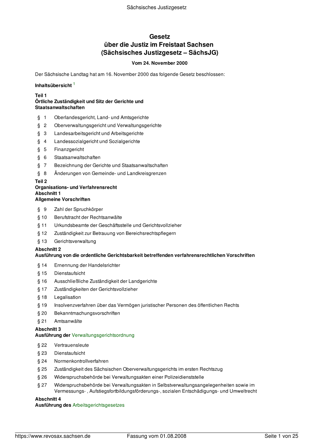 Gesetz Über Die Justiz Im Freistaat Sachsen (Sächsisches Justizgesetz – Sächsjg) Vom 24