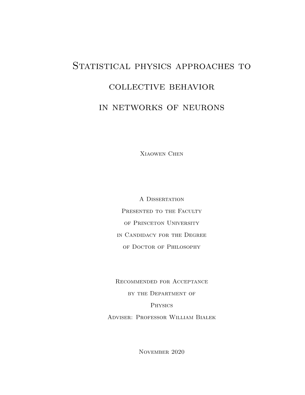 Statistical Physics Approaches to Collective Behavior in Networks of Neurons