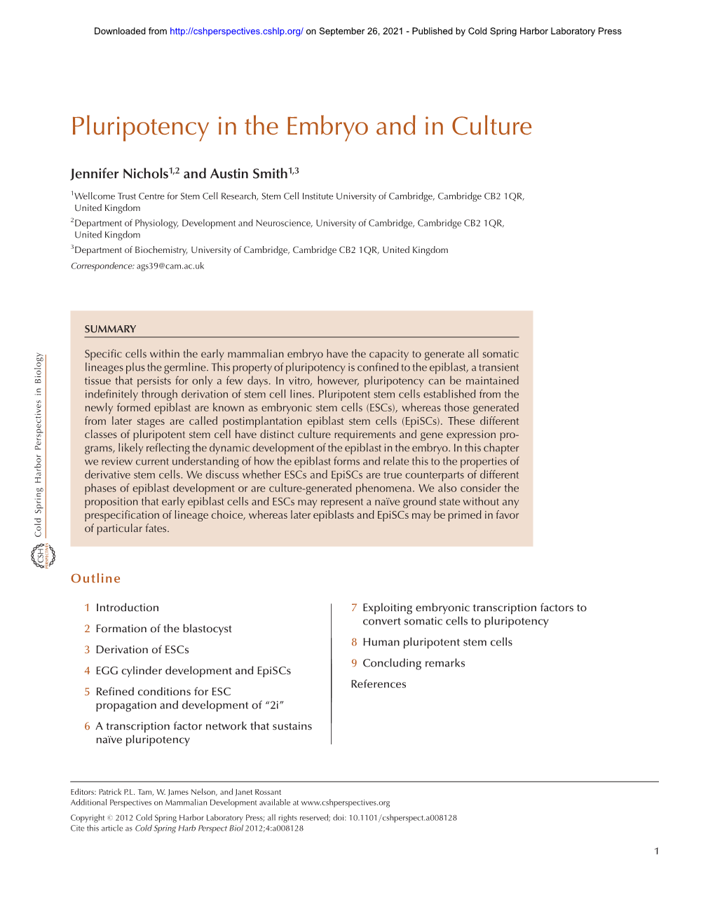 Pluripotency in the Embryo and in Culture