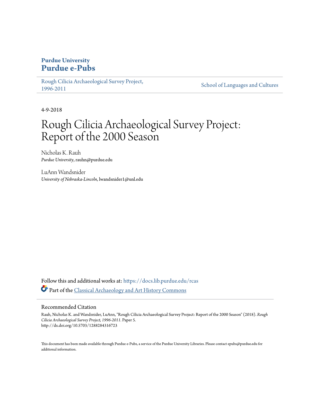 Rough Cilicia Archaeological Survey Project, School of Languages and Cultures 1996-2011