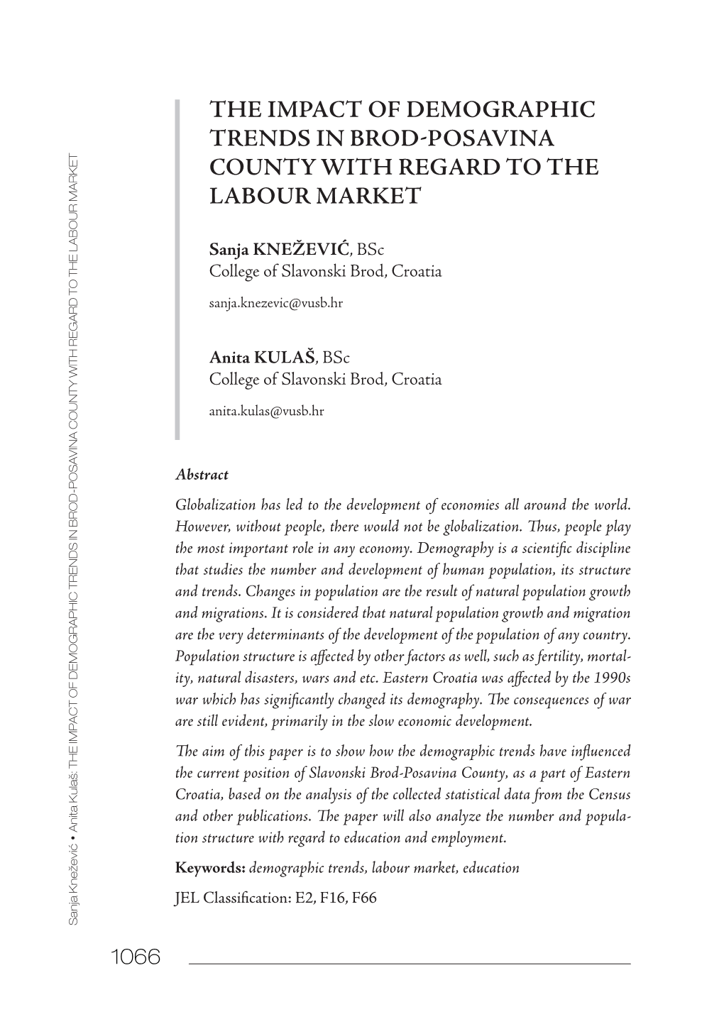 The Impact of Demographic Trends in Brod Posavina County with Regard