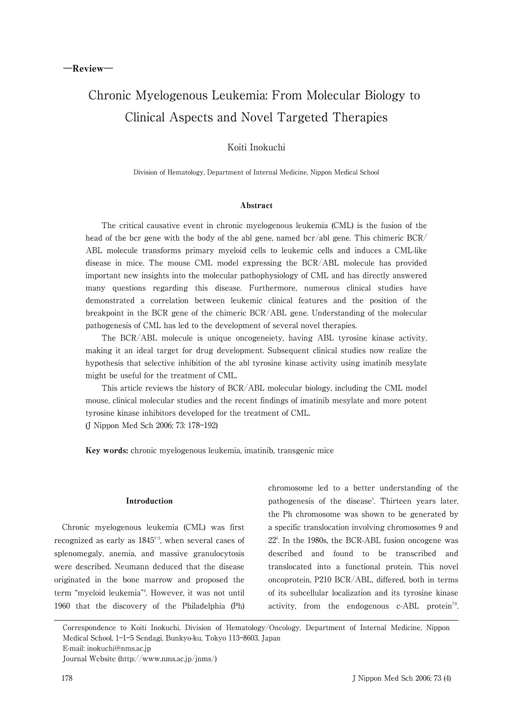 Chronic Myelogenous Leukemia: from Molecular Biology to Clinical Aspects and Novel Targeted Therapies