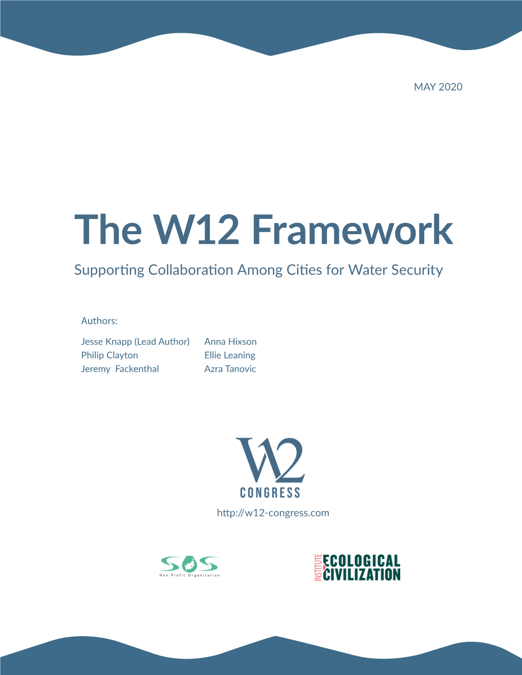 The W12 Framework Supporting Collaboration Among Cities for Water Security