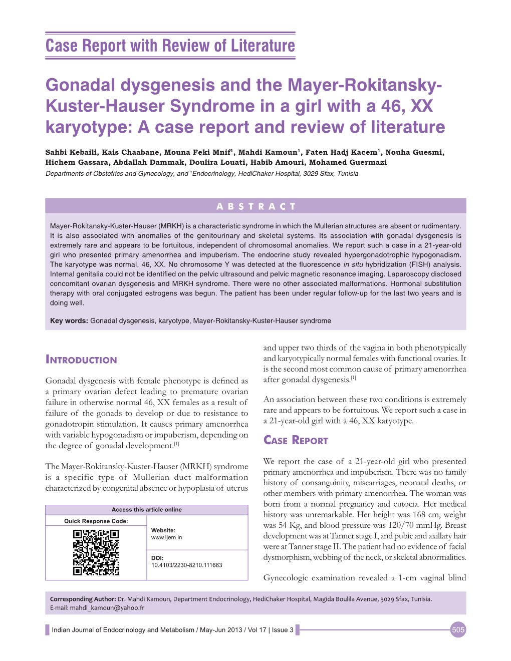Gonadal Dysgenesis and the Mayer-Rokitansky- Kuster‑Hauser Syndrome in a Girl with a 46, XX Karyotype: a Case Report and Review of Literature