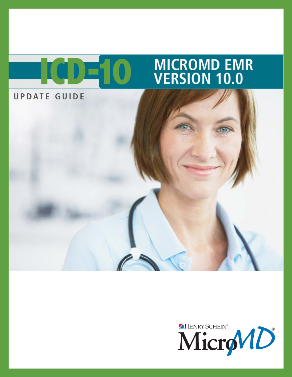 Micromd EMR Update Guide Version 10.0 TOC.1