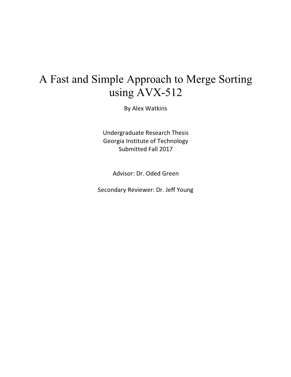 A Fast and Simple Approach to Merge Sorting Using AVX-512