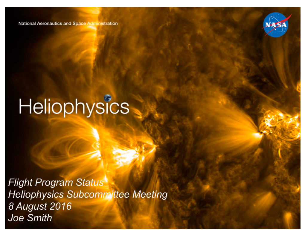 Heliophysics Flight Program Status