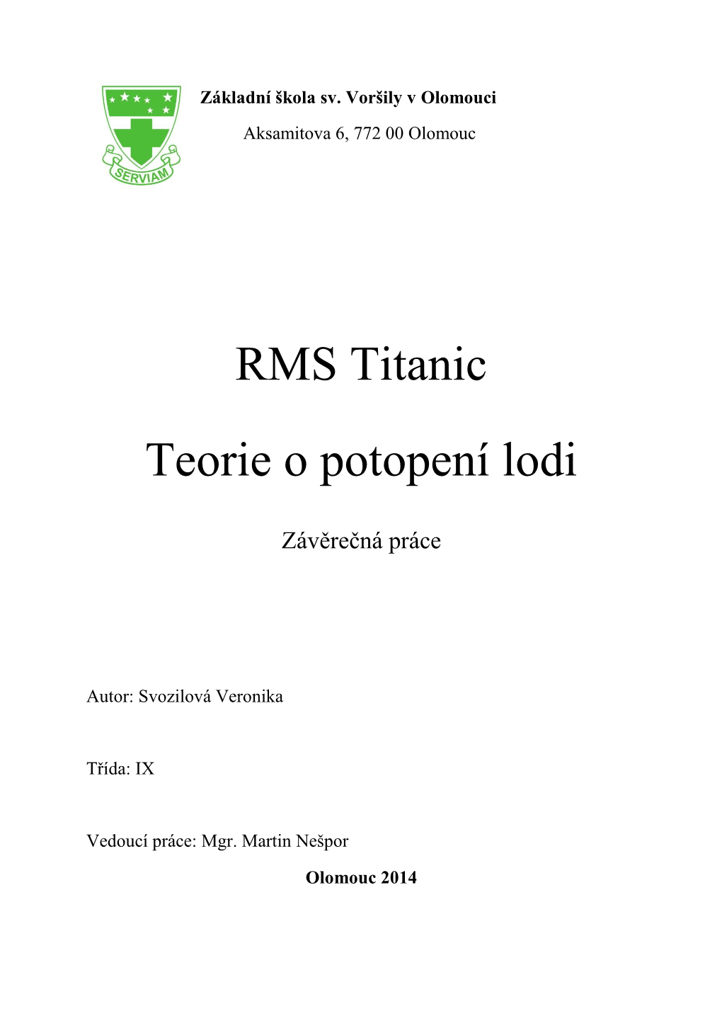 RMS Titanic Teorie O Potopení Lodi