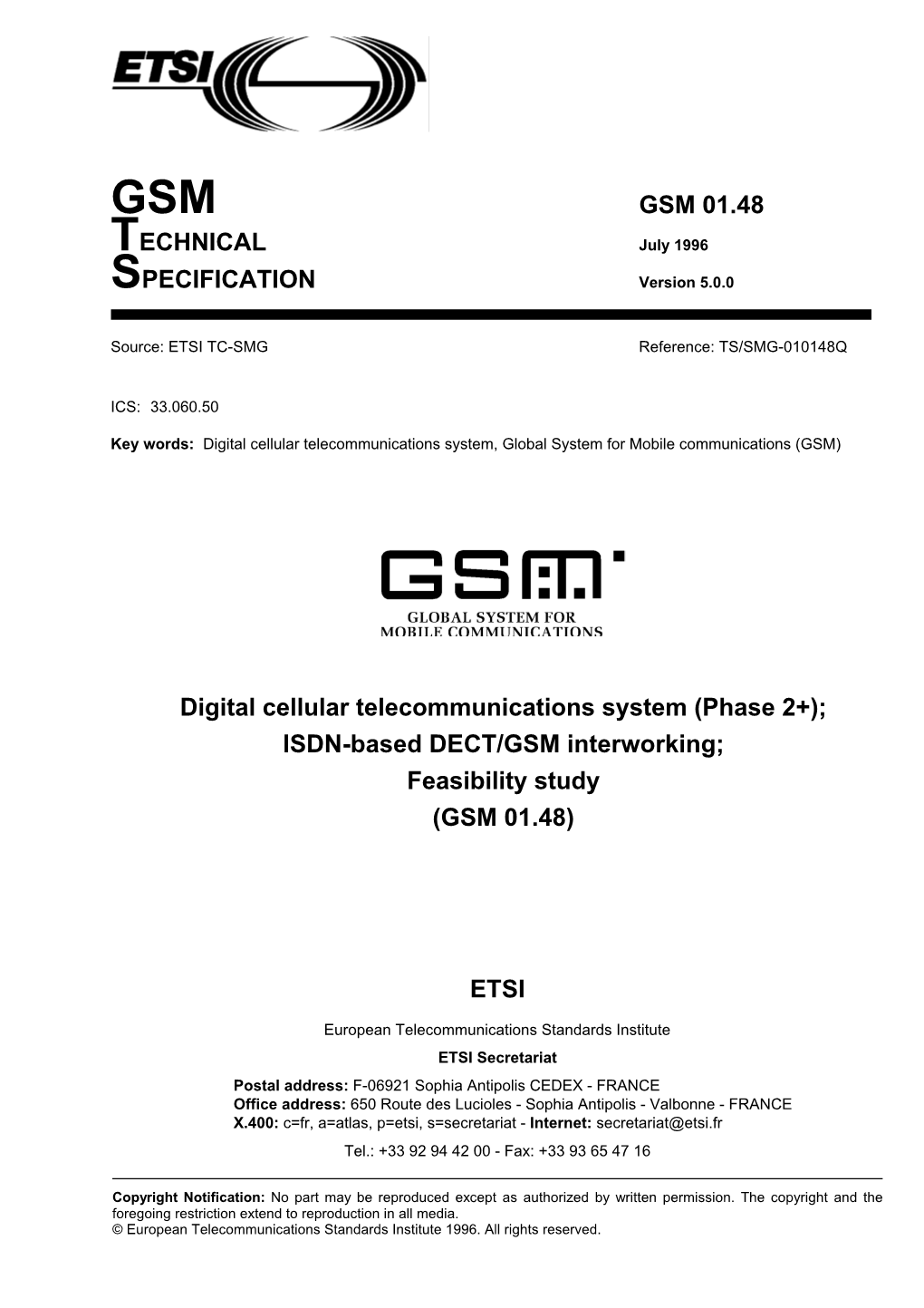 GSM 01.48 TECHNICAL July 1996 SPECIFICATION Version 5.0.0