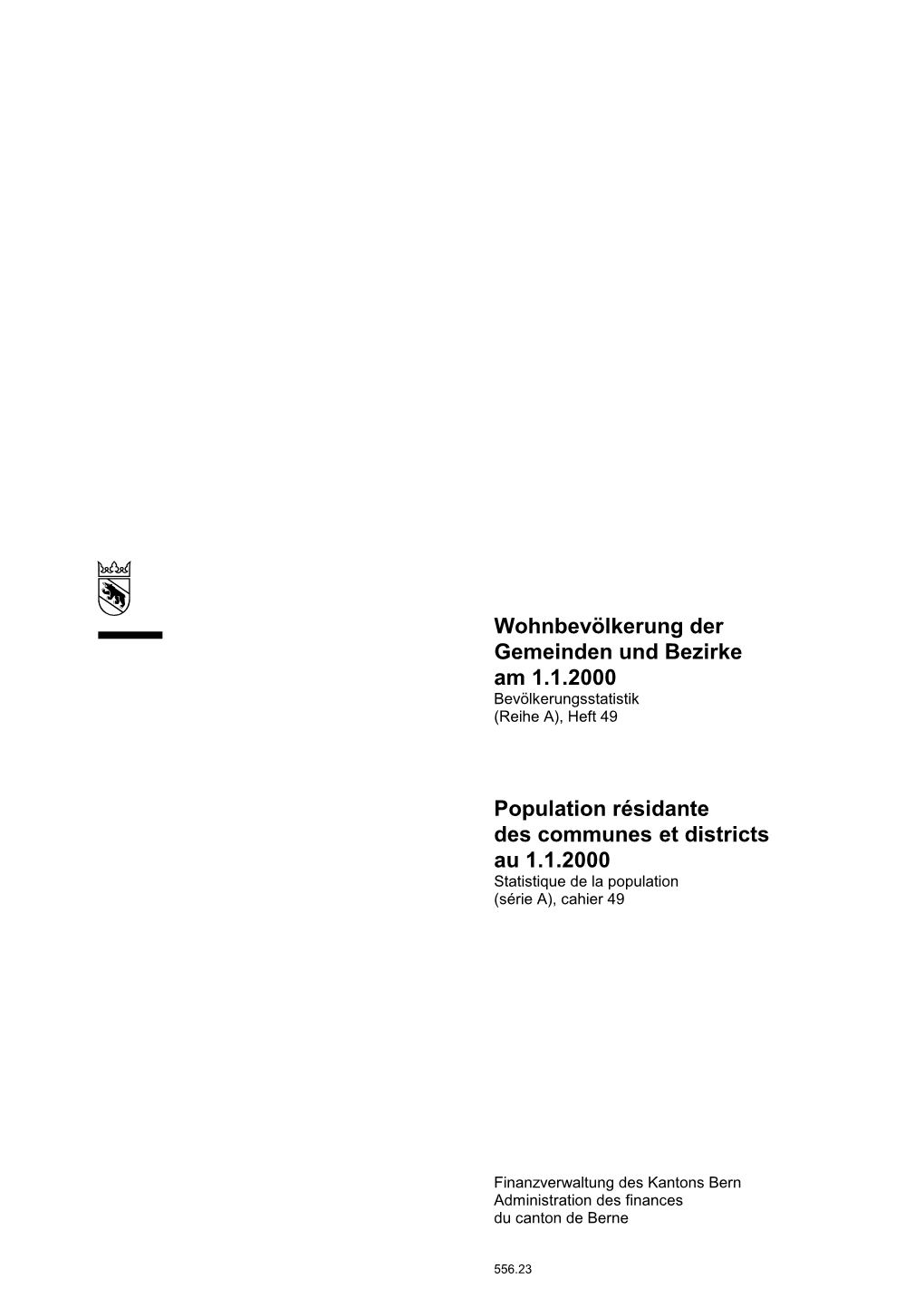 Population Résidante Des Communes Et Districts Au 1.1.2000 Statistique De La Population (Série A), Cahier 49