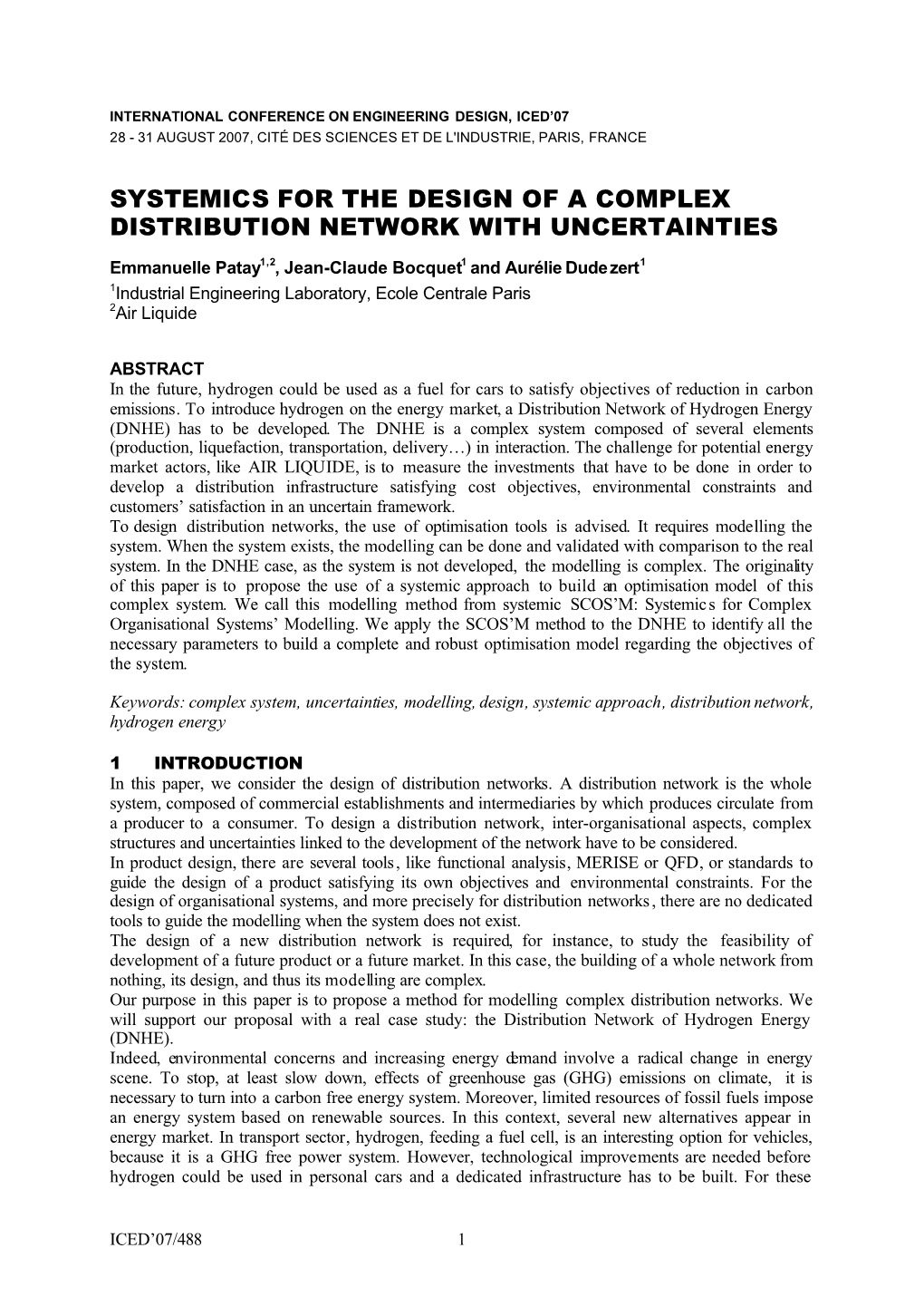 Systemics for the Design of a Complex Distribution Network with Uncertainties