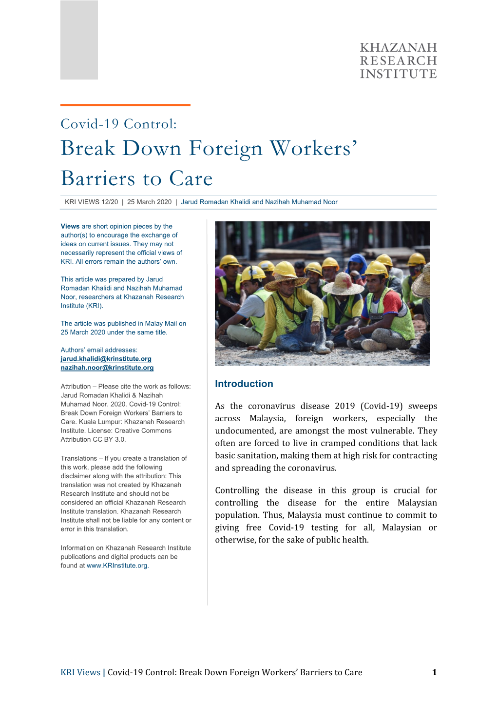 Covid-19 Control: Break Down Foreign Workers’ Barriers to Care