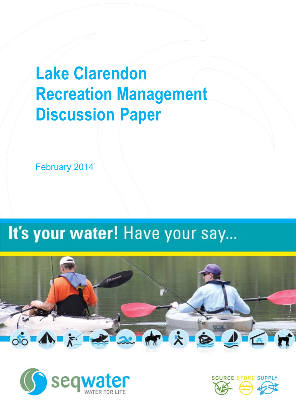 Lake Clarendon Recreation Management Discussion Paper