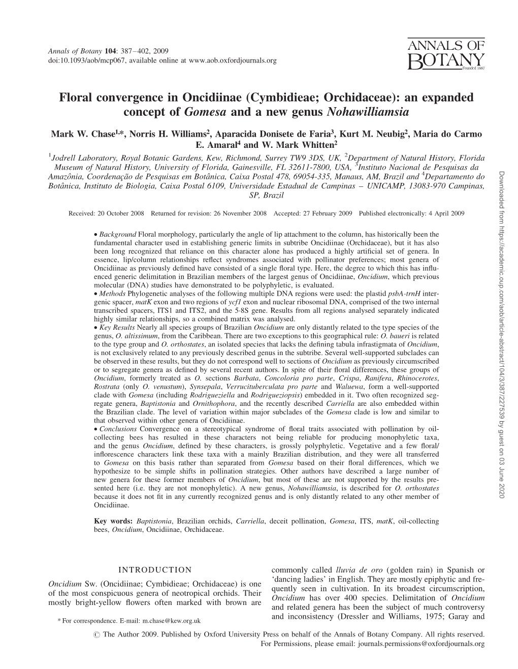 Floral Convergence in Oncidiinae (Cymbidieae; Orchidaceae): an Expanded Concept of Gomesa and a New Genus Nohawilliamsia