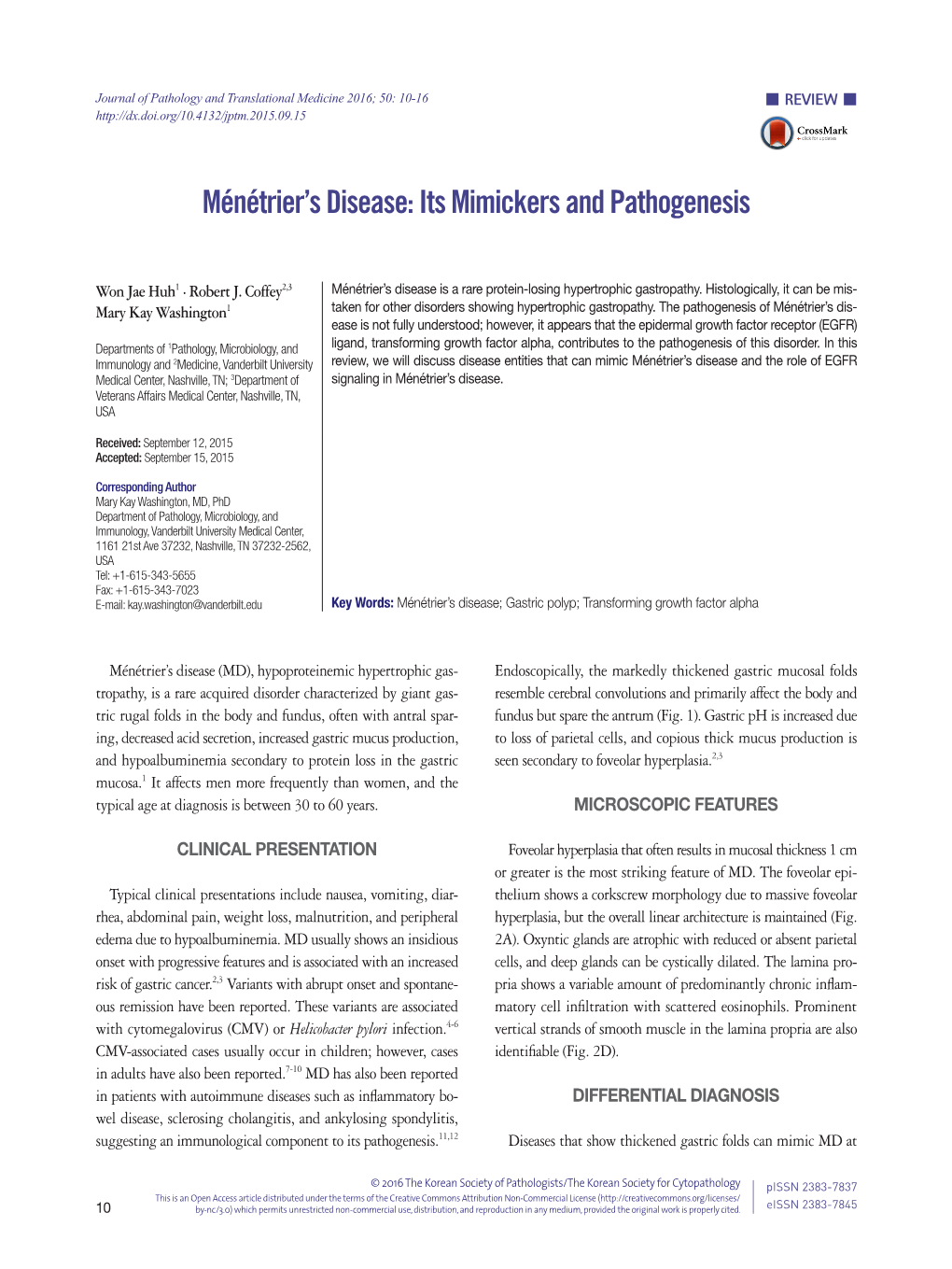 Ménétrier's Disease: Its Mimickers and Pathogenesis