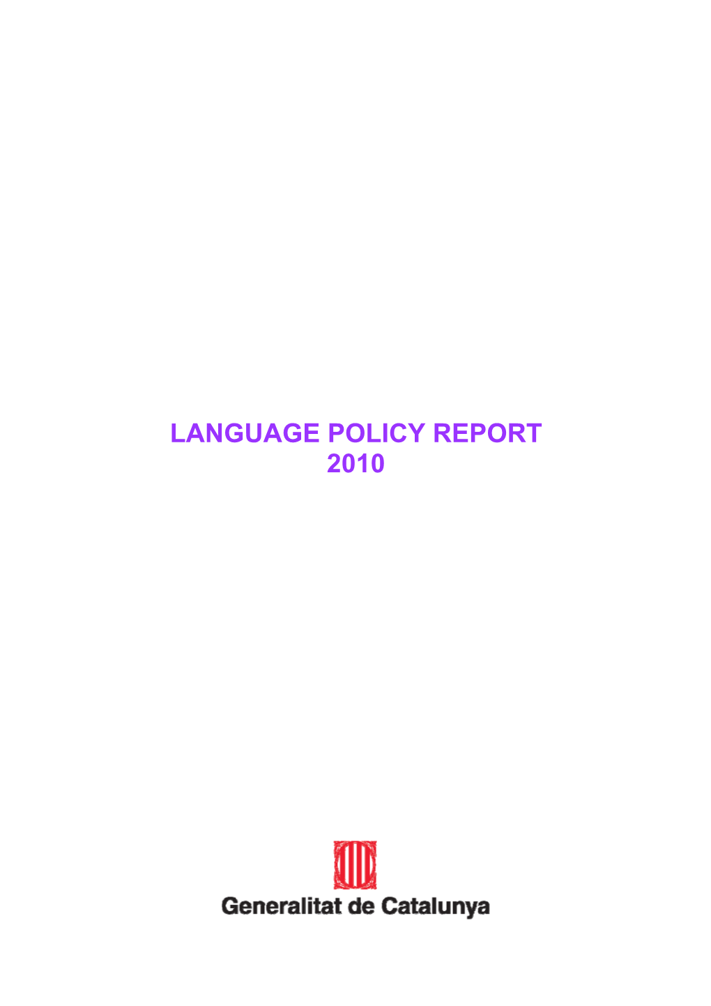 Language Policy Report 2010