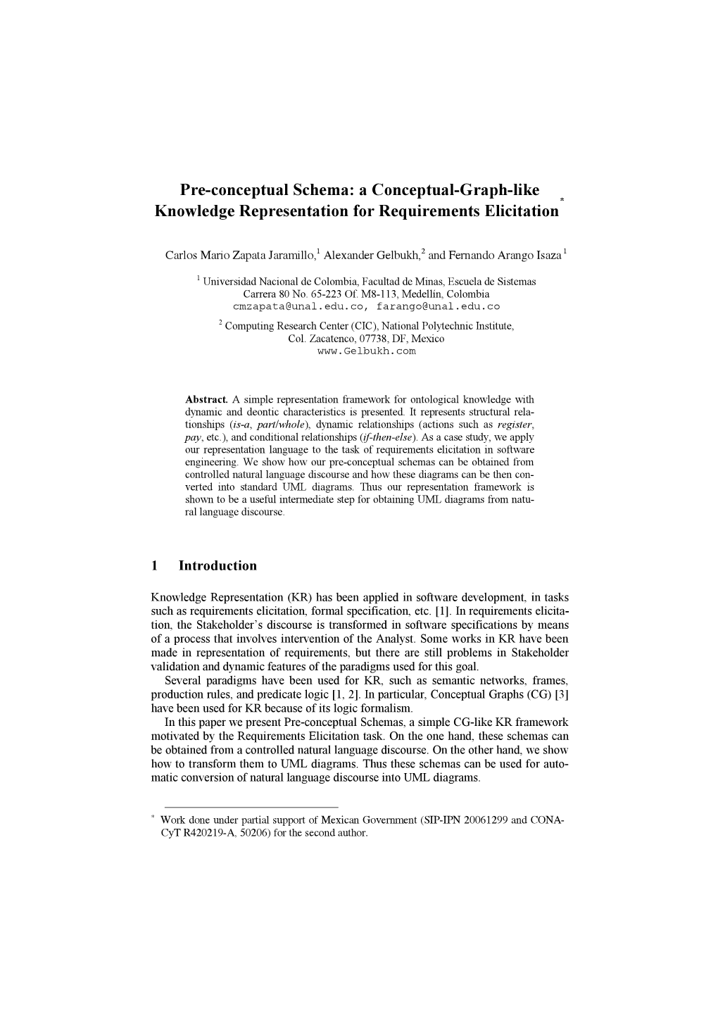 Pre-Conceptual Schema: a Conceptual-Graph-Like * Knowledge Representation for Requirements Elicitation