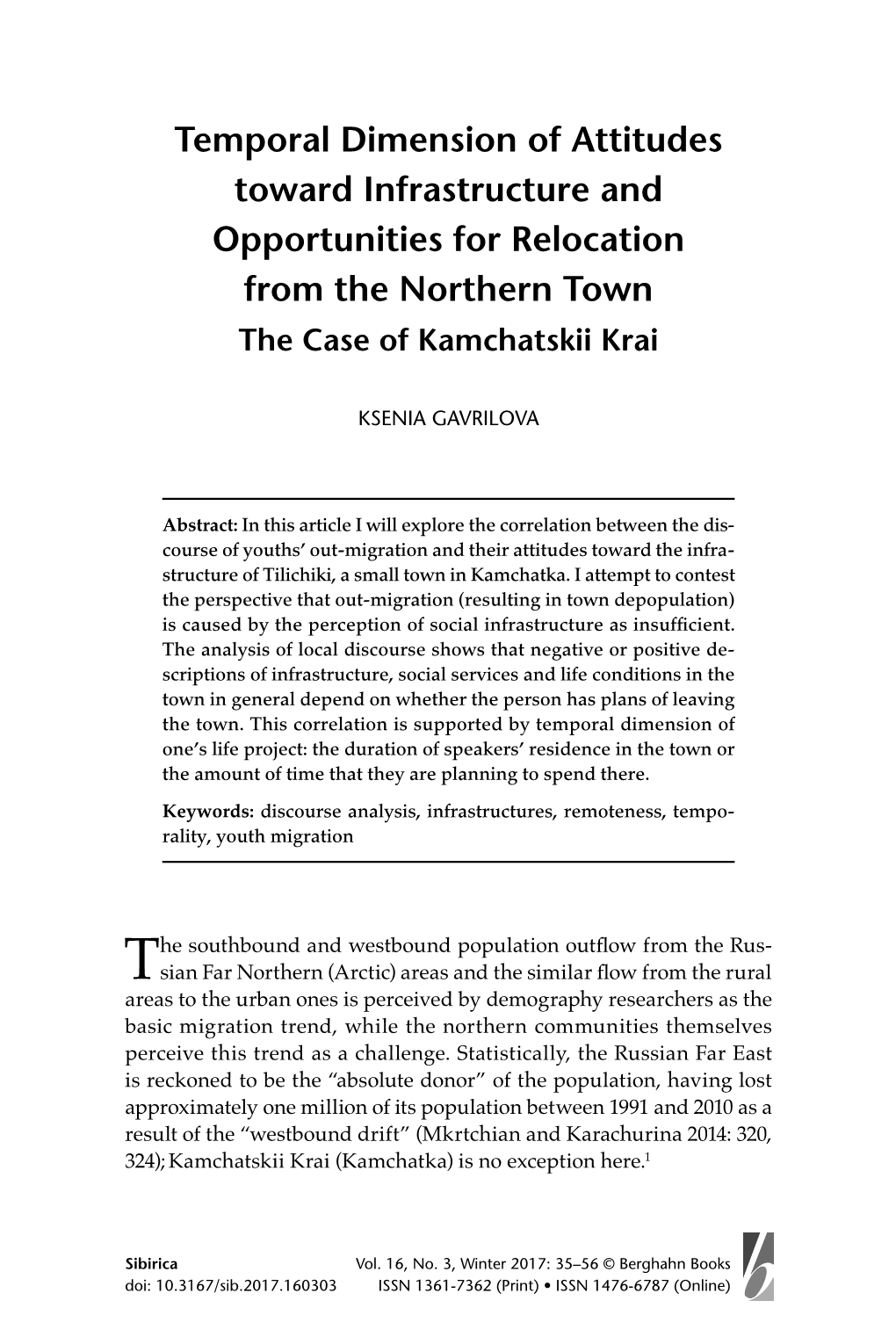 Temporal Dimension of Attitudes Toward Infrastructure and Opportunities for Relocation from the Northern Town the Case of Kamchatskii Krai