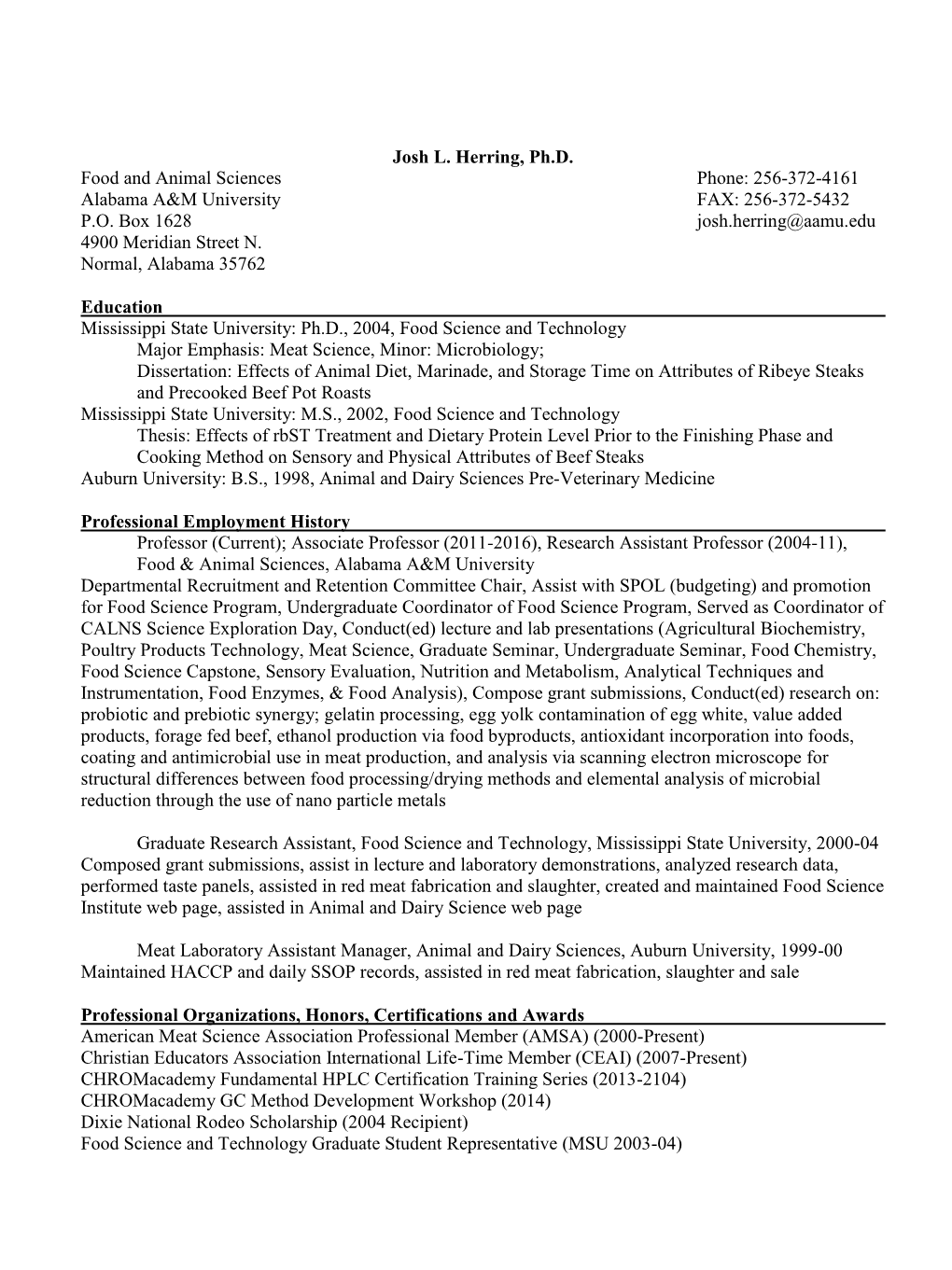 Josh L. Herring, Ph.D. Food and Animal Sciences Phone: 256-372-4161 Alabama A&M University FAX: 256-372-5432 P.O