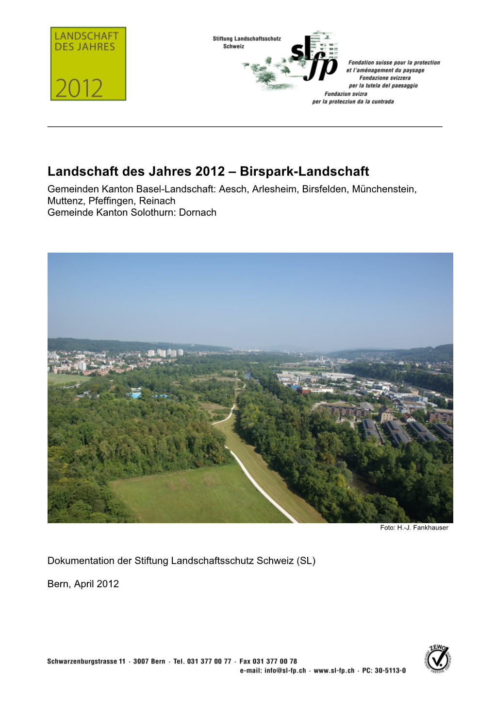 Landschaft Des Jahres 2012 – Birspark-Landschaft