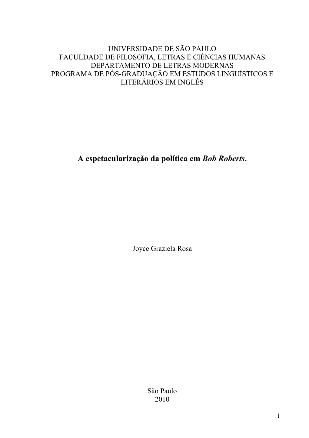 A Espetacularização Da Política Em Bob Roberts