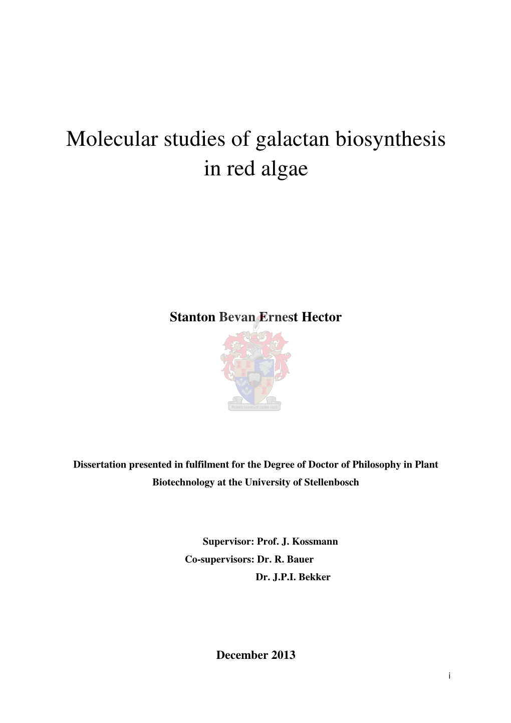 Molecular Studies of Galactan Biosynthesis in Red Algae