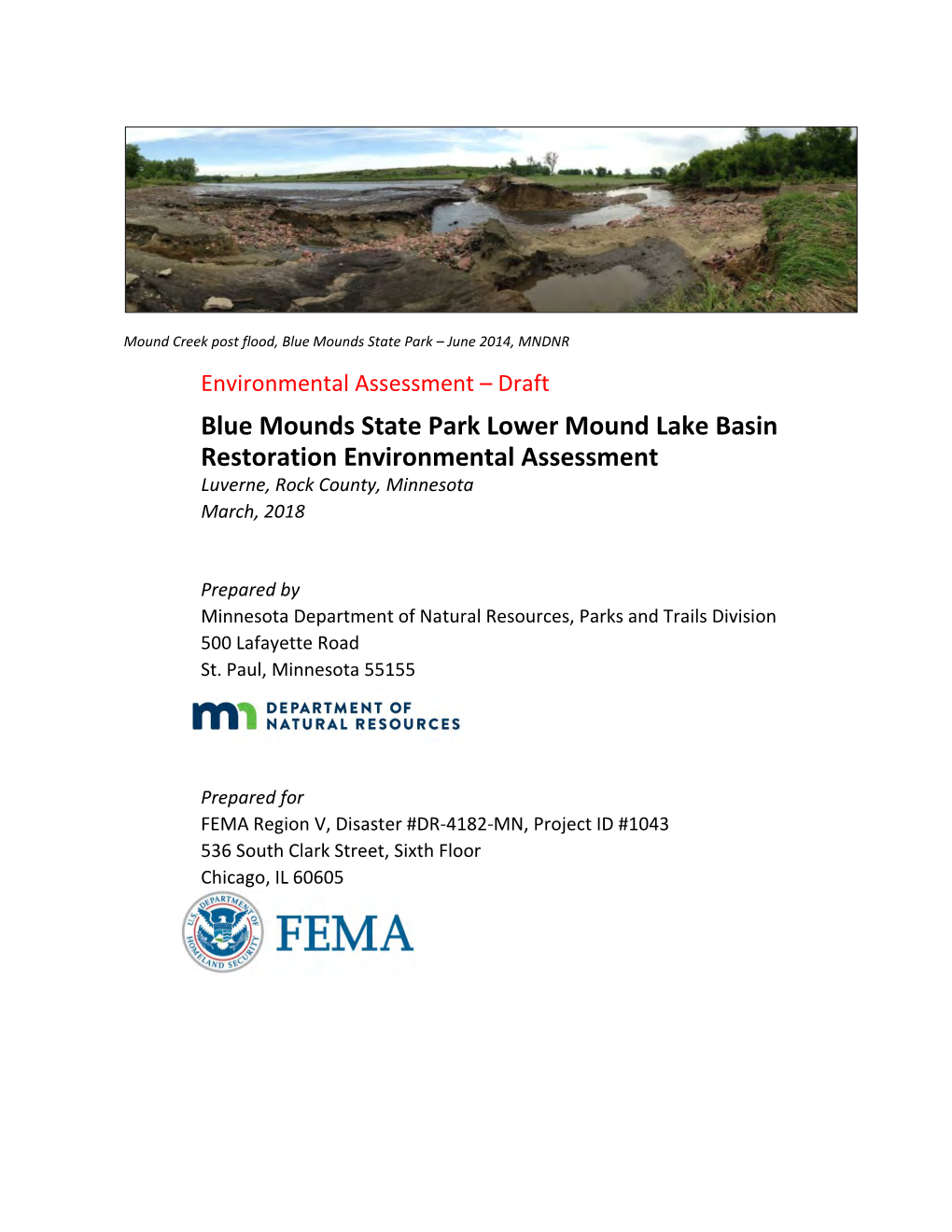 Blue Mounds State Park Lower Mound Lake Basin Restoration Environmental Assessment Luverne, Rock County, Minnesota March, 2018