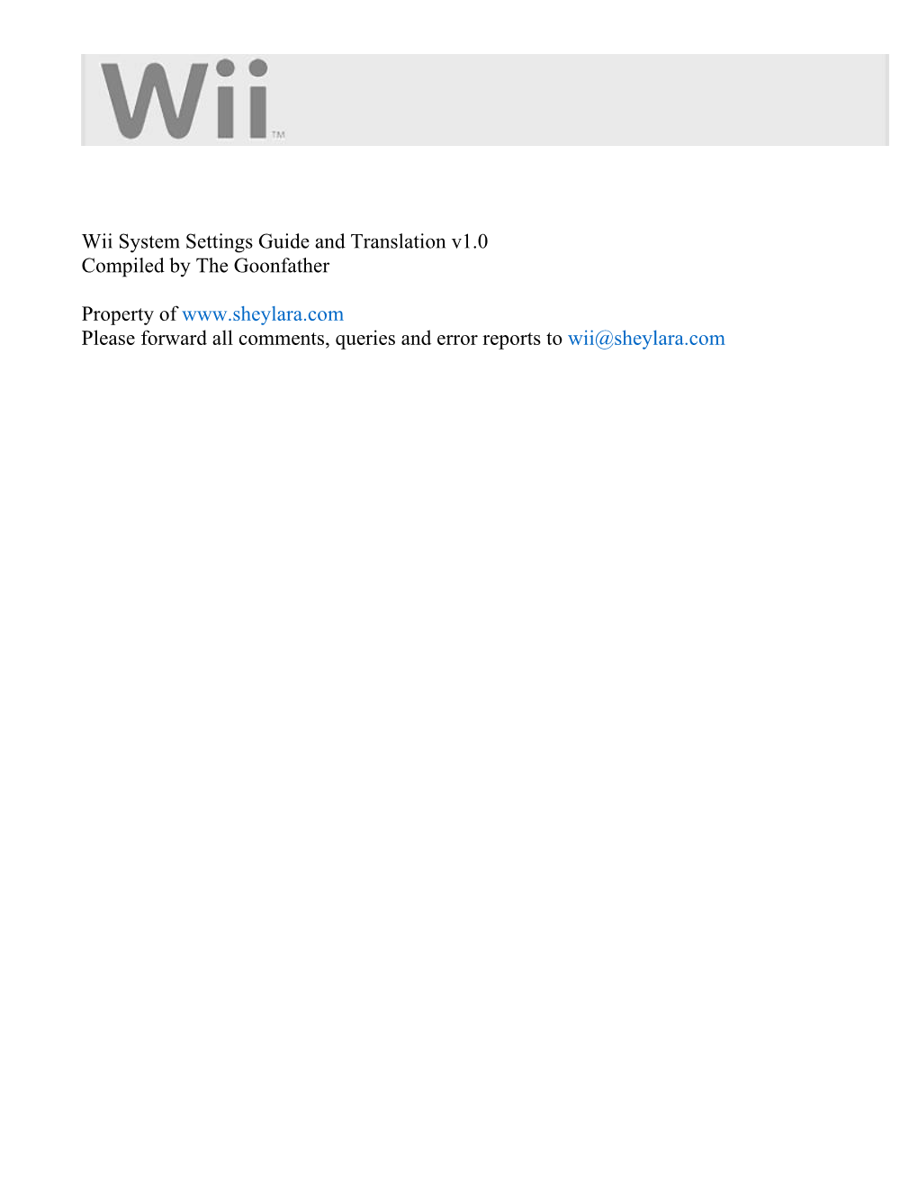 Wii System Settings Guide and Translation V1.0 Compiled by the Goonfather