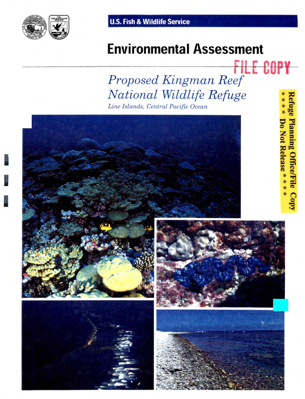 Environmental Assessment Proposed Kingman Reef National Wildlife Refuge