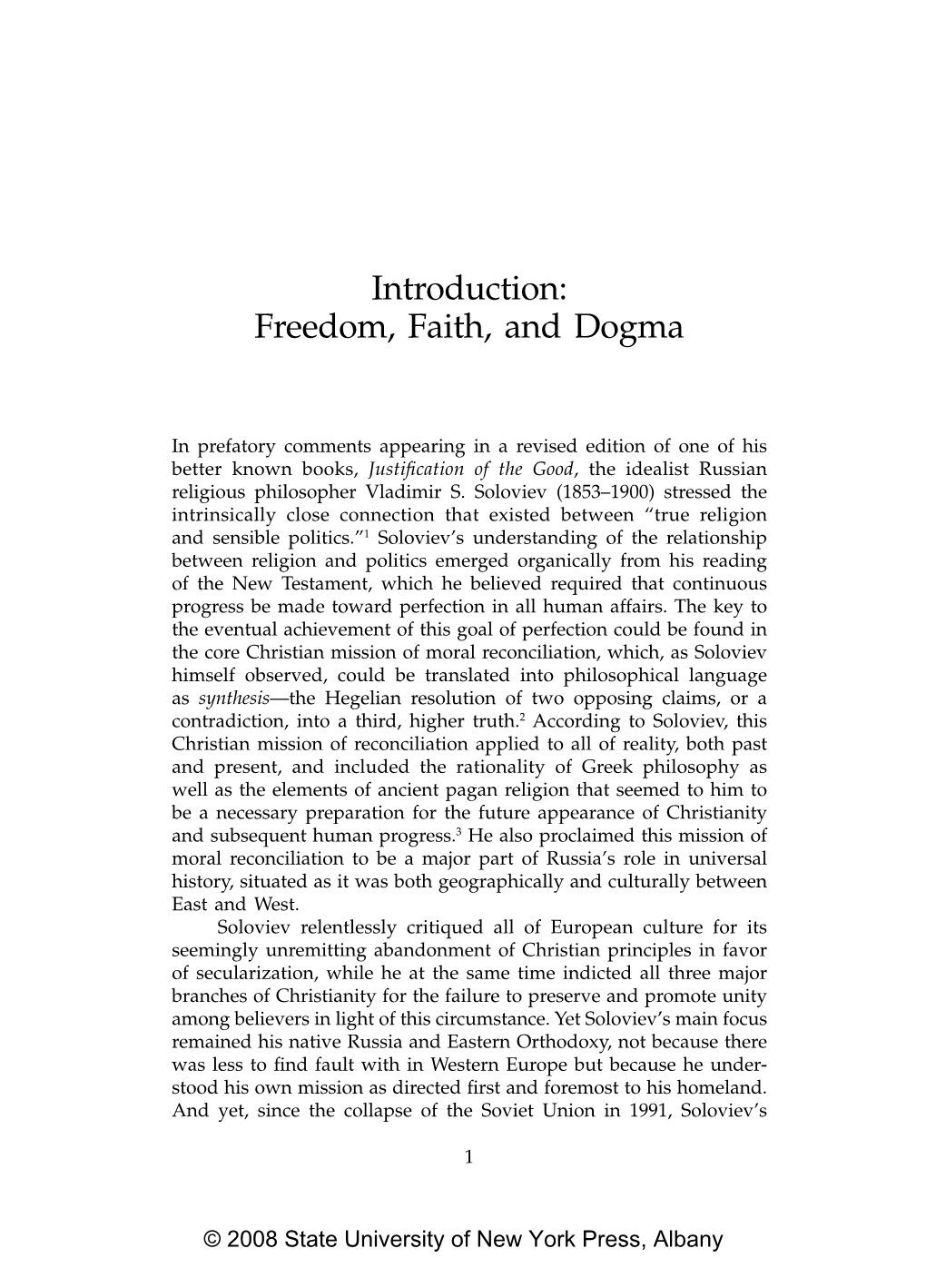 Freedom, Faith, and Dogma