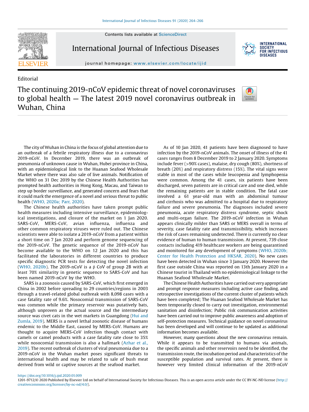 The Continuing 2019-Ncov Epidemic Threat of Novel Coronaviruses To