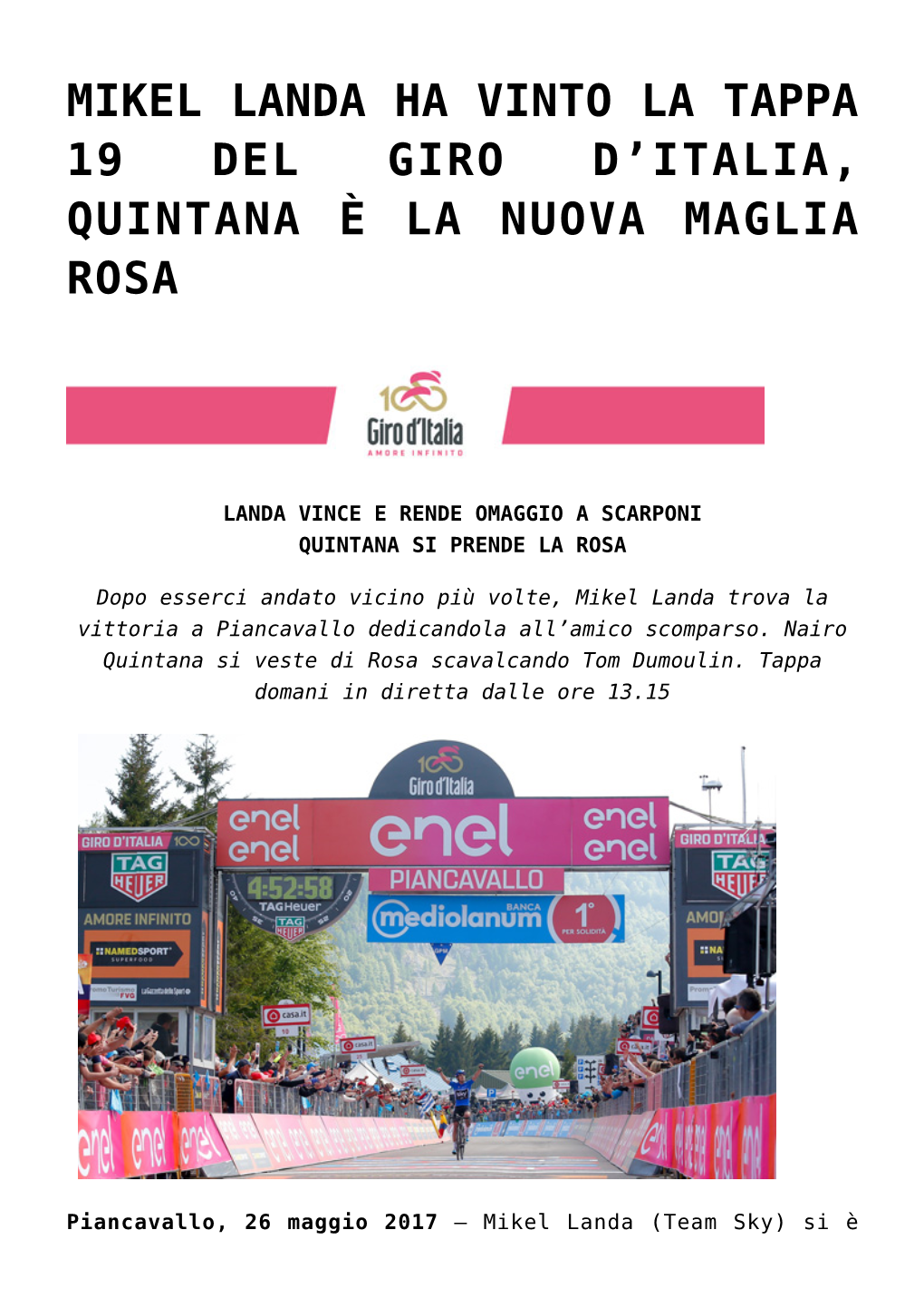 Mikel Landa Ha Vinto La Tappa 19 Del Giro D’Italia, Quintana È La Nuova Maglia Rosa